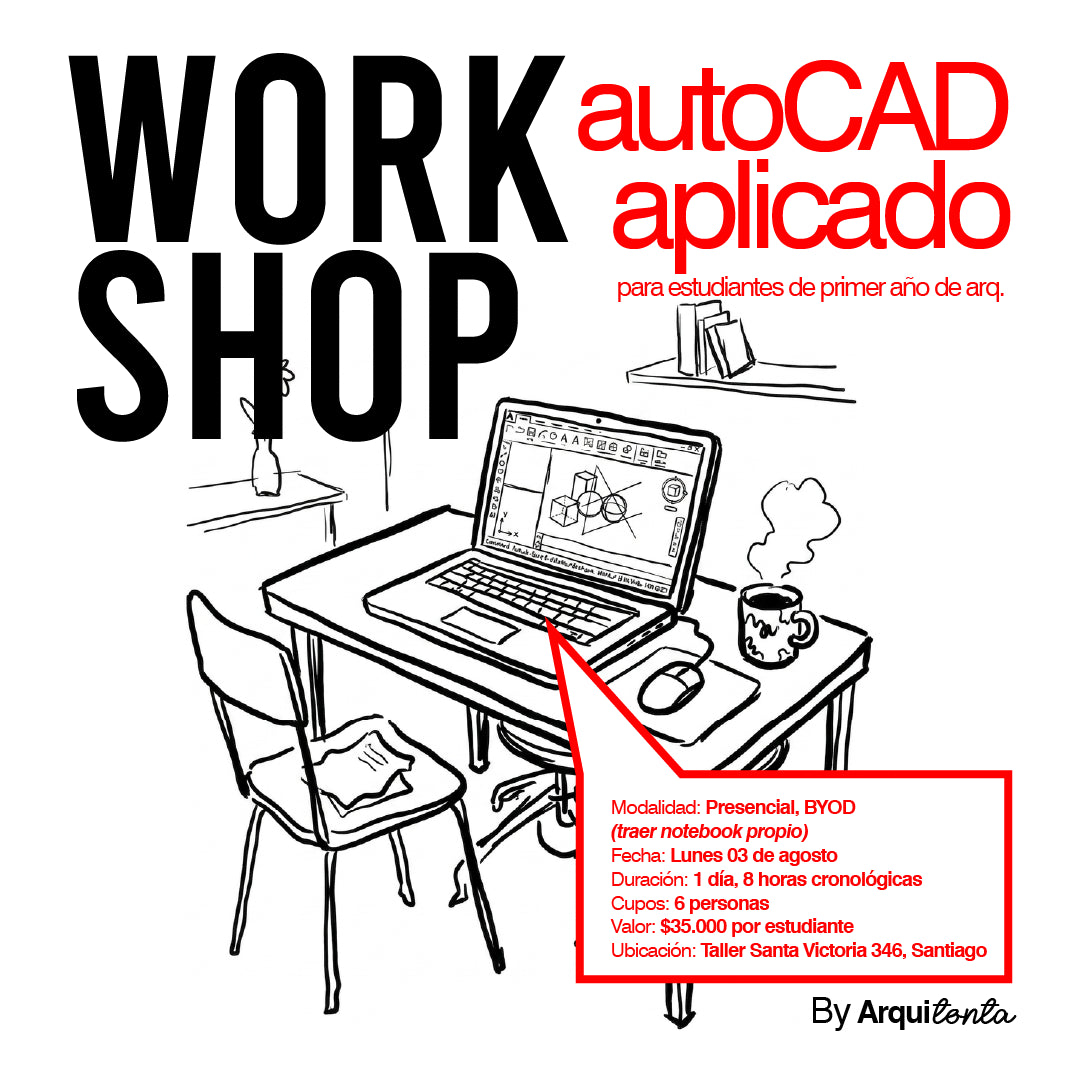 Workshop AutoCAD Aplicado — Primer Año de Arquitectura